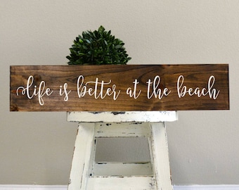 Beach Sign, Life Is Better At The Beach, Porch Decor, Beach House Gift, Rustic Beach, Beach Sign, Personalized Beach Sign, Beach Decor