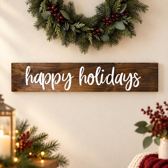 Happy Holidays Wood Sign, Christmas Wall Decor, Handmade Seasonal Mantel and Entryway Decoration