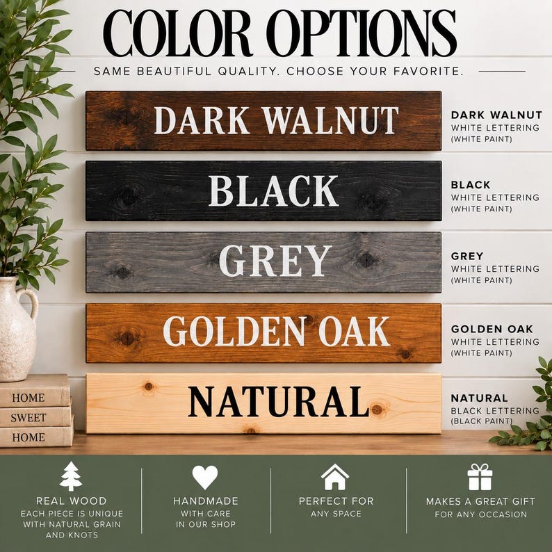 May include: A color options chart for wooden signs featuring five horizontal planks in dark walnut, black, grey, golden oak, and natural finishes. Each plank displays its color name in bold lettering, with white text on darker boards and black text on the natural board.