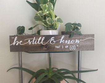 be still and know wood sign, wall art decoration, home decor