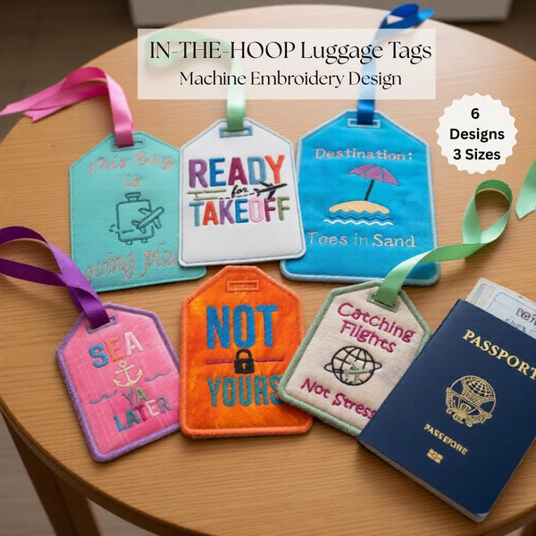 ITH Luggage Tag Embroidery Design Set | In The Hoop Travel Bag Tag Machine Embroidery Files | 5x7 Hoop Required | 6 Designs 3 Sizes