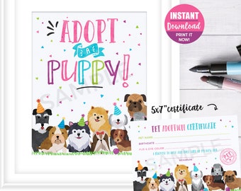 INSTANT DOWNLOAD Puppy Birthday party Adopt a Puppy Sign Pet adoption party Adopt a Puppy certificate Girl Dog Birthday Digital download 468