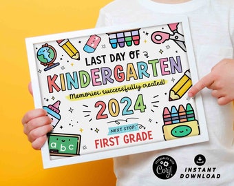 Last Day of Kindergarten Sign: Editable Chalkboard Keepsake (Digital Download)
