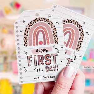 EDITABLE Happy First Day of School Gift Tag Printable Welcome Back To School treat Tag Rainbow Teacher 1st day of school INSTANT DOWNLOAD