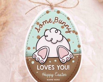 Some Bunny Loves You Editable Easter Gift Tag Printable (Instant Download)