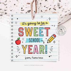 A Sweet Year Welcome Back To School Gift Tag EDITABLE First Day of School Printable Cookies Gift Tag Label Sticker Teacher INSTANT DOWNLOAD