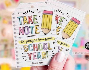Back to School Gift Tags Take Note Editable Pen Marker Gift for Teacher Student Kid First Day School Notepad Gift from INSTANT DOWNLOAD