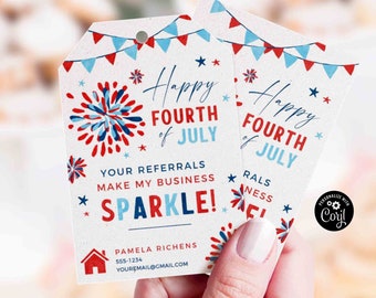 May include: Red, white and blue business card with a fireworks design and the text "Happy Fourth of July". The card says "Your referrals make my business sparkle!" and includes a name, phone number, and email address.