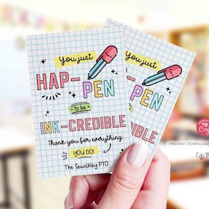 Editable You Happen To Be Ink-credible Gift Tag Template, Printable Pen Thank You Tags Staff Teacher appreciation week gift INSTANT DOWNLOAD
