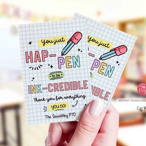 Editable You Happen To Be Ink-credible Gift Tag Template, Printable Pen Thank You Tags Staff Teacher appreciation week gift INSTANT DOWNLOAD