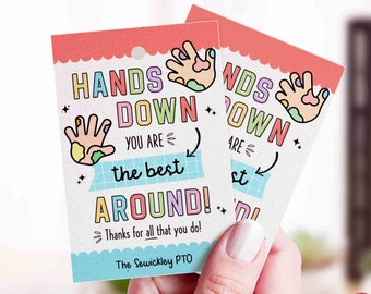 Editable 'Hands Down' Appreciation Gift Tag: Teacher, Staff, Volunteer (Digital Download)