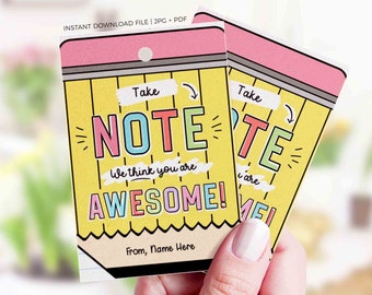 Take Note Tag Editable Teacher Appreciation Week Gift Tag Template Printable Notepad Thank You Tag You are Awesome INSTANT DOWNLOAD Notes