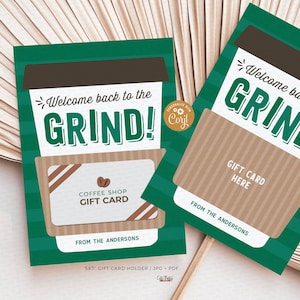 Editable Welcome Back to the grind School Coffee Teacher Gift Card Holder, First Day, Gift Card Holder template, INSTANT DOWNLOAD X008