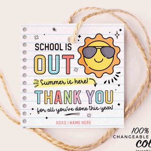 School Is Out Summer Is Here Gift Tag Editable Have a Great Summer tag End of School Year Tags Template Printable Last day INSTANT DOWNLOAD