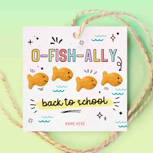 O-Fish-Ally Back to School Goldfish Crackers Cookie Tag Printable Editable Gift from Teacher Student First Day School INSTANT DOWNLOAD