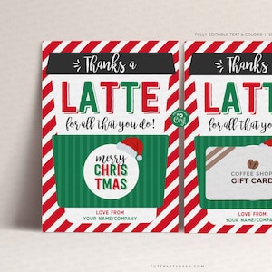 Editable Christmas Thanks a Latte Christmas Coffee Gift Card Holder template, Printable Teacher Thanks a Latte Gift card, INSTANT DOWNLOAD