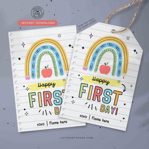 EDITABLE Happy First Day of School Gift Tag Printable Welcome Back To School treat Tag Rainbow Teacher 1st day of school INSTANT DOWNLOAD