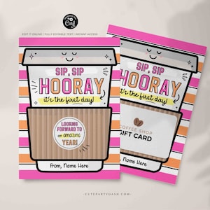 Sip Sip Hooray Es la plantilla del titular de la tarjeta de regalo del primer día Editable Regalo de café imprimible de regreso a la escuela para el trabajo del maestro DESCARGA INSTANTÁNEA