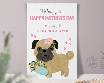 Pug Mother's Day Card: Editable Pet Mom Gift (instant Download