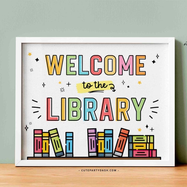 Printable Welcome to the Library School Sign INSTANT DOWNLOAD Back to School Classroom Decor School Library Poster