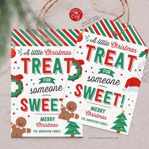 Christmas Treat for Someone Sweet Gift Tag, Holiday Appreciation Gift Tags, Favor Employee Company Staff Teacher, INSTANT DOWNLOAD EDITABLE