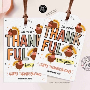 Thankful for You Gift Tag Printable INSTANT DOWNLOAD Thanksgiving gift Tag EDITABLE Fall Appreciation Thankful School gift for Teacher