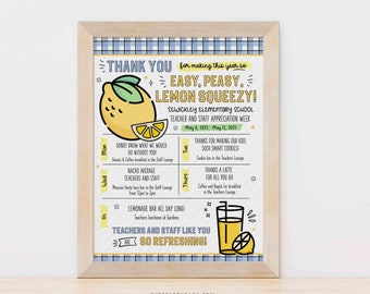 May include: A printable teacher appreciation week schedule with a lemon theme. The schedule includes a daily treat for teachers and staff, such as donuts, nachos, lemonade, and cookies. The text reads "Thank you for making this year so easy, peasy, lemon squeezy!" and "Sewickley Elementary School Teacher and Staff Appreciation Week May 8, 2023 - May 12, 2023".