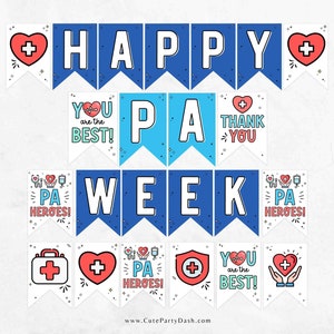 Physician Assistant Week Banner Printable INSTANT DOWNLOAD Editable Happy PA Appreciation Week Bunting Decor Physician Associate Recognition