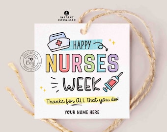 Nurses Week Gift Tags: Editable Appreciation Gifts (Instant Download)