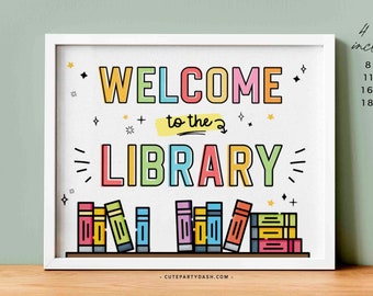 Printable Welcome to the Library School Sign INSTANT DOWNLOAD Back to School Classroom Decor School Library Poster