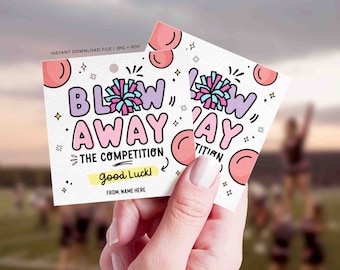 Cheerleader Gift Tag: Blow Away Competition, Printable Good Luck (Instant Download)