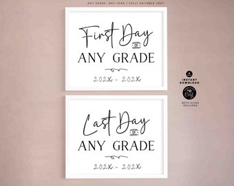 Editable First & Last Day of School Sign Set (Digital Download)