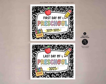 Editable First & Last Day of Preschool Sign Set (Digital Download)