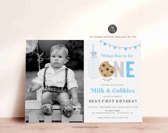 May include: A blue and gray birthday invitation with a photo of a baby boy. The invitation says "What fun to be one" and "Milk & Cookies" with a cookie and milk bottle illustration.