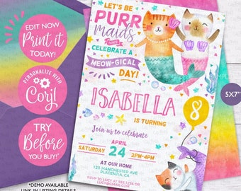 May include: A printable 5x7 inch invitation for a girl's 8th birthday party. The invitation features a watercolor illustration of two cats dressed as mermaids. The text on the invitation reads "Let's be purr maids and celebrate a meow-gical day! Isabella is turning 8. Join us to celebrate Saturday April 24 2PM-4PM at our home 123 Manchester Ave Placentia CA RSVP to Lucy at 555.1234 or lucy@gmail.com".