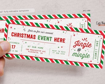 Könnte beinhalten: Rote und grüne gestreifte Ticket-Einladung zu einem Weihnachts-Event. Das Ticket lautet "Join us for our annual Christmas Event Here" und "Jingle and Mingle". Die Veranstaltung findet am 17. Dezember um 18:00 Uhr in der 120 Manchester Ave, Placentia, CA statt. RSVP an Kate unter 555-1234.