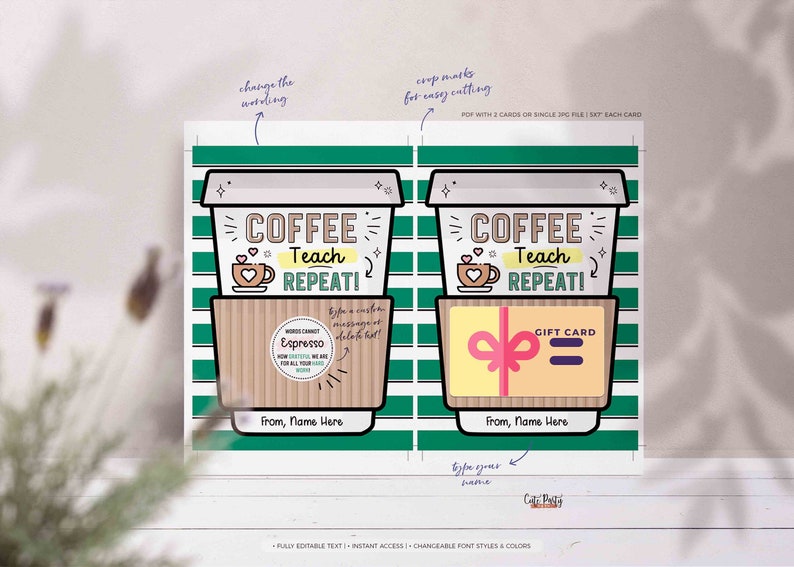 Thanks a Latte Gift Card Holder Coffee Thank You Teacher Card template Printable Coffee Teach Repeat Editable Gift card INSTANT DOWNLOAD