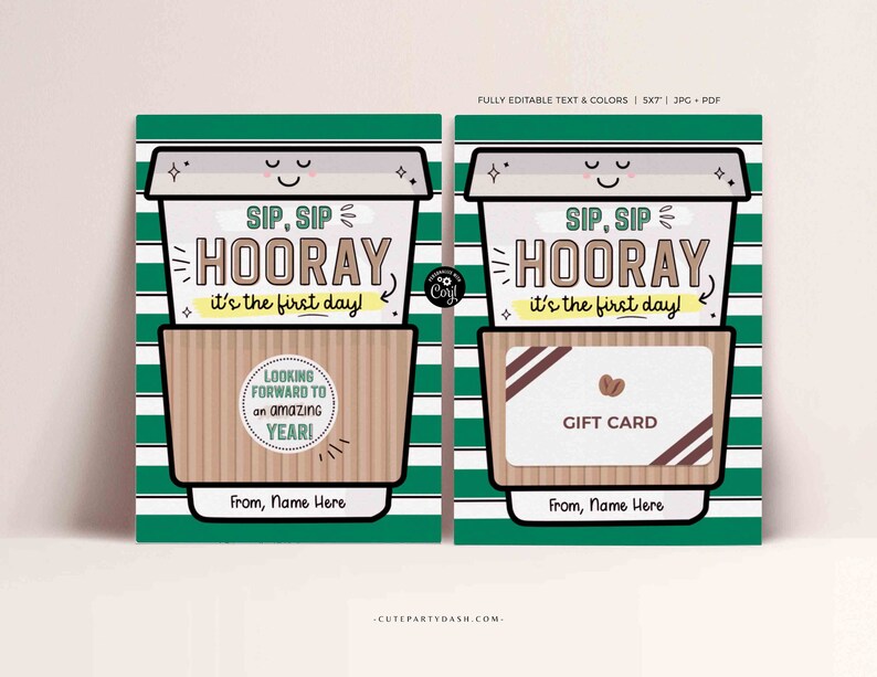 Puede incluir: Una tarjeta a rayas verdes y blancas con una ilustraci&oacute;n de taza de caf&eacute; de dibujos animados. El texto en la tarjeta dice "Sip, Sip Hooray! It's the first day!" y "Looking forward to an amazing year!" La tarjeta tambi&eacute;n incluye una secci&oacute;n de tarjeta de regalo con el texto "Gift Card".