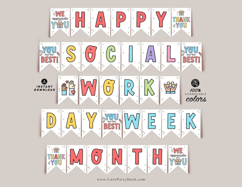 Op de afbeelding: Een printbare banner met kleurrijke vlaggetjes waarop "Happy Social Work Day Week Month" staat. De vlaggetjes hebben verschillende zinnen zoals "We appreciate you", "You are the best!" en "Thank you".