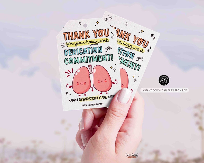 May include: Thank you card with a cute illustration of two pink lungs with smiling faces. The card says "Thank you for your hard work, dedication and commitment!" and "Happy Respiratory Care Week".