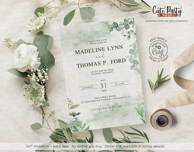 May include: A wedding invitation with a green watercolor background and eucalyptus leaves. The invitation reads "Madeline Lynn and Thomas P. Ford" with the date "October 31, 2020" and the time "11 AM". The invitation also includes the location "The Lorien Hotel, 123 Manchester Avenue, Placentia, CA".