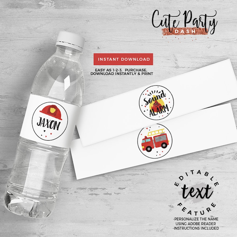 May include: Printable water bottle labels featuring a red fire truck and a fire helmet with the text "Sound the Alarm" and "Jaxon". The labels are designed for a fire truck themed party.