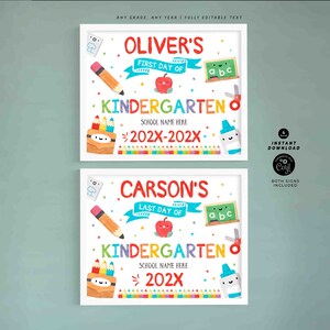 May include: Two printable signs for the first and last day of kindergarten. The signs are white with colorful illustrations of school supplies and the text "Oliver's First Day of Kindergarten" and "Carson's Last Day of Kindergarten".