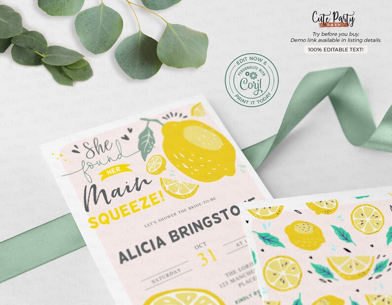 May include: A pink and yellow lemon-themed bridal shower invitation with the text "She found her Main Squeeze!" and "Let's shower the bride-to-be Alicia Bringsto" with the date "Oct 31" and the time "At 1".