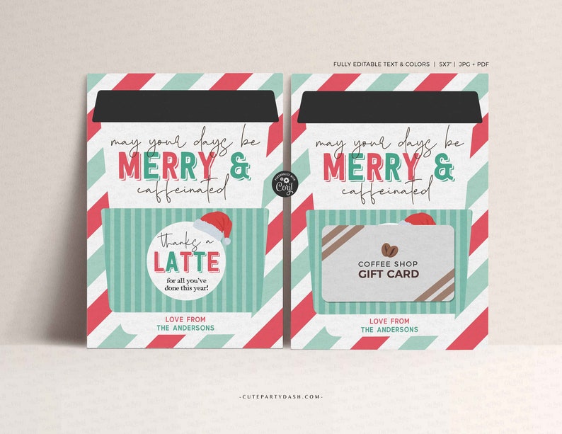 Editable May your days be Merry & Caffeinated Christmas Holiday Coffee Gift Card Holder, Thanks a Latte Gift card , INSTANT DOWNLOAD