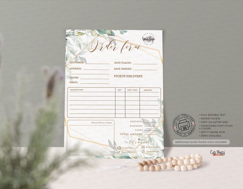 May include: Editable order form template with a watercolor floral design in shades of green and gold. The form includes fields for customer information, date placed, date needed, pickup/delivery, description, quantity, unit cost, amount, subtotal, discount, taxes, and total amount. The text "Order Form" is written in a cursive font.