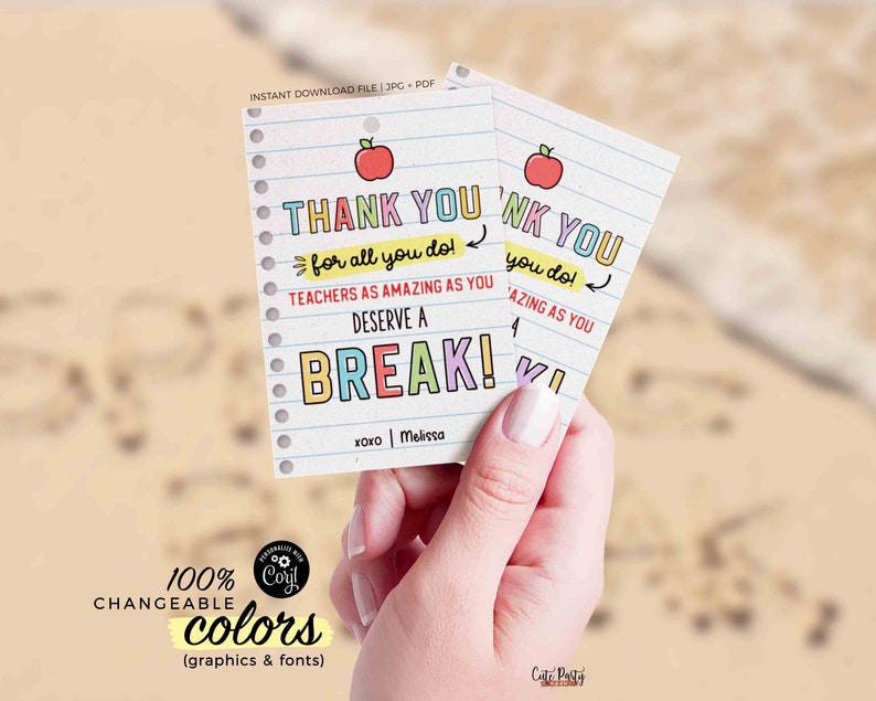 Editable You Deserve a Break kit kat Gift Tag Template, Printable Spring Break Thank You Tags Staff Teacher appreciation week gift