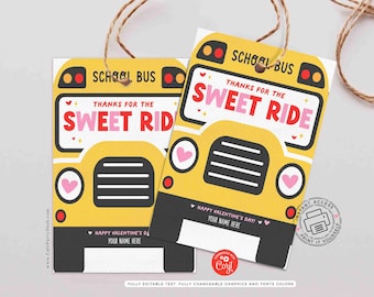 Puede incluir: Etiquetas imprimibles para el Día de San Valentín con un autobús escolar amarillo con detalles rojos y negros. El texto dice "School Bus Thanks for the Sweet Ride". Las etiquetas están diseñadas para un conductor de autobús escolar o un maestro.