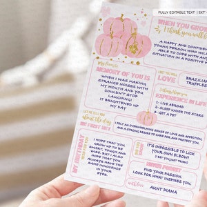 May include: A printable 5x7 card with a pumpkin theme, featuring pink and gold colours. The card includes text that says "When you grow up I think you will be..." and a list of things the child will do in life. There is also a section for a memory of the child and a birthday wish.