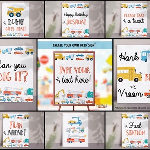May include: Printable signs for a construction themed birthday party. The signs feature illustrations of construction vehicles and the text "DUMP GIFTS HERE!", "Can you DIG IT?", "Honk Vroom BEEP", "FUN AHEAD!", "Fuel STATION", and "Happy Birthday JOSHUA!"  The signs are 8x10 inches.
